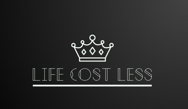 Life Cost Less